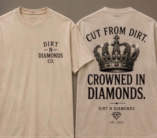 Cut From Dirt Crowned In Diamonds